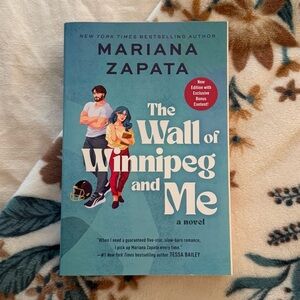 The Wall of Winnipeg and Me by Mariana Zapata